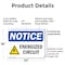 Signmission Energized Circuit OSHA Notice Sign, Plastic, 24in W x 18in L, 2PK OS-2PACK-NS-P-1824-L-12041 - alternate 6